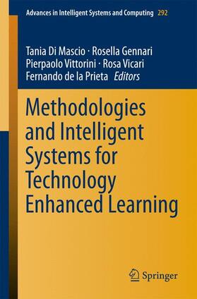 Mascio / Gennari / de la Prieta | Methodologies and Intelligent Systems for Technology Enhanced Learning | Buch | 978-3-319-07697-3 | sack.de