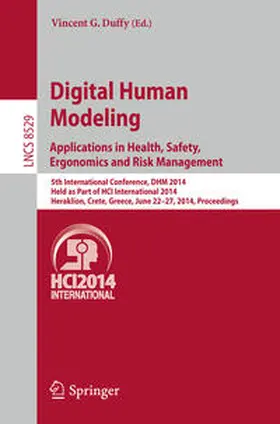 Duffy | Digital Human Modeling. Applications in Health, Safety, Ergonomics and Risk Management | E-Book | sack.de