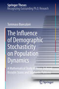 Biancalani |  The Influence of Demographic Stochasticity on Population Dynamics | Buch |  Sack Fachmedien