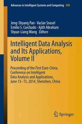 Pan / Snasel / Wang |  Intelligent Data analysis and its Applications, Volume II | Buch |  Sack Fachmedien