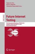 Vos / Bauersfeld / Lakhotia |  Future Internet Testing | Buch |  Sack Fachmedien