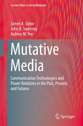 Dator / Sweeney / Yee |  Mutative Media | eBook | Sack Fachmedien