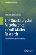 Johannsmann |  The Quartz Crystal Microbalance in Soft Matter Research | eBook | Sack Fachmedien