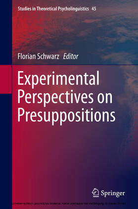 Schwarz |  Experimental Perspectives on Presuppositions | eBook | Sack Fachmedien