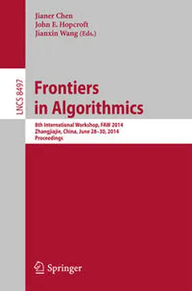 Chen / Hopcroft / Wang |  Frontiers in Algorithmics | eBook | Sack Fachmedien