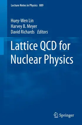 Meyer / Lin |  Lattice QCD for Nuclear Physics | Buch |  Sack Fachmedien