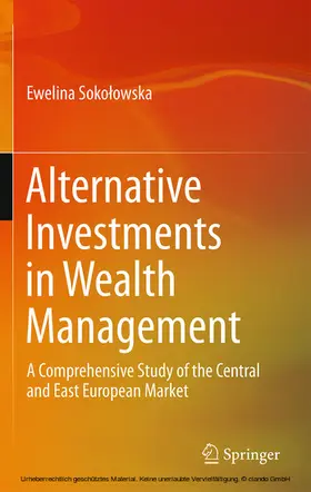 Sokolowska / Sokolowska |  Alternative Investments in Wealth Management | eBook | Sack Fachmedien