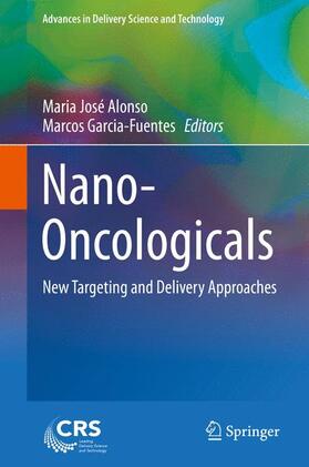 Garcia-Fuentes / Alonso |  Nano-Oncologicals | Buch |  Sack Fachmedien