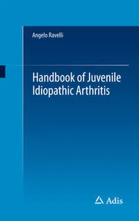 Ravelli |  Handbook of Juvenile Idiopathic Arthritis | Buch |  Sack Fachmedien