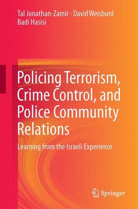 Hasisi |  Policing Terrorism, Crime Control, and Police-Community Relations | Buch |  Sack Fachmedien
