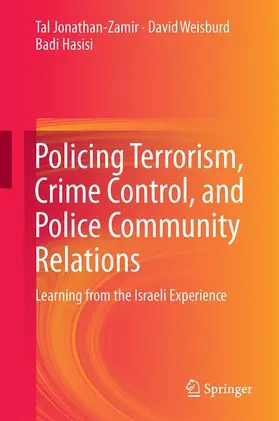 Hasisi |  Policing Terrorism, Crime Control, and Police-Community Relations | Buch |  Sack Fachmedien