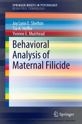 Shelton / Hoffer / Muirhead |  Behavioral Analysis of Maternal Filicide | eBook | Sack Fachmedien