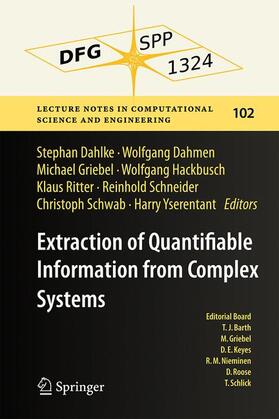 Dahlke / Dahmen / Griebel | Extraction of Quantifiable Information from Complex Systems | Buch | 978-3-319-08158-8 | sack.de