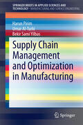 Pirim / Al-Turki / Yilbas |  Supply Chain Management and Optimization in Manufacturing | eBook | Sack Fachmedien