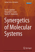 Lupichev / Savin / Kadantsev |  Synergetics of Molecular Systems | eBook | Sack Fachmedien