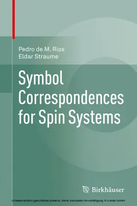 Rios / Straume |  Symbol Correspondences for Spin Systems | eBook | Sack Fachmedien
