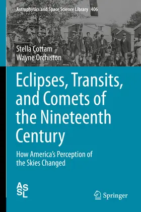 Cottam / Orchiston |  Eclipses, Transits, and Comets of the Nineteenth Century | eBook | Sack Fachmedien
