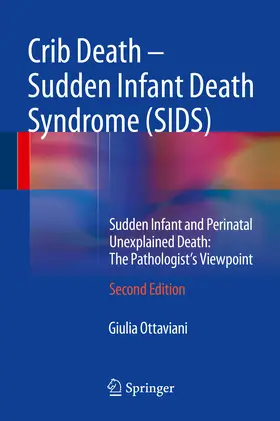 Ottaviani |  Crib Death - Sudden Infant Death Syndrome (SIDS) | eBook | Sack Fachmedien