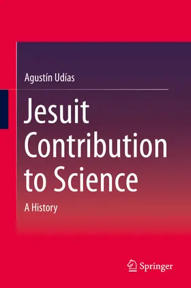 Udías |  Jesuit Contribution to Science | eBook | Sack Fachmedien