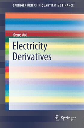 Aïd |  Electricity Derivatives | Buch |  Sack Fachmedien