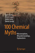 Kovács / Csupor / Lente |  100 Chemical Myths | eBook | Sack Fachmedien