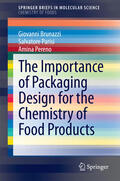 Brunazzi / Parisi / Pereno |  The Importance of Packaging Design for the Chemistry of Food Products | eBook | Sack Fachmedien