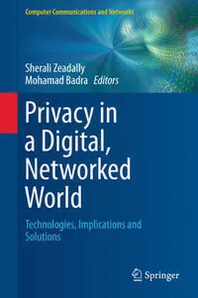 Badra / Zeadally |  Privacy in a Digital, Networked World | Buch |  Sack Fachmedien