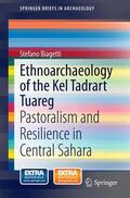 Biagetti |  Ethnoarchaeology of the Kel Tadrart Tuareg | Buch |  Sack Fachmedien