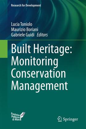Toniolo / Guidi / Boriani | Built Heritage: Monitoring Conservation Management | Buch | sack.de