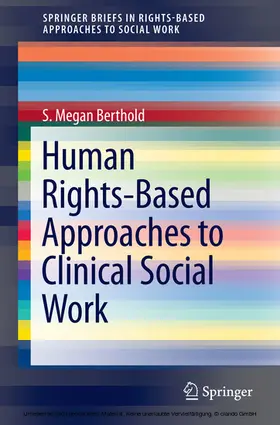Berthold |  Human Rights-Based Approaches to Clinical Social Work | eBook | Sack Fachmedien