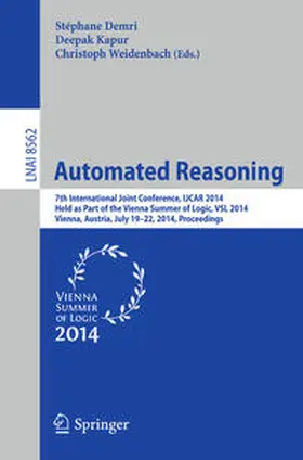 Demri / Kapur / Weidenbach |  Automated Reasoning | eBook | Sack Fachmedien