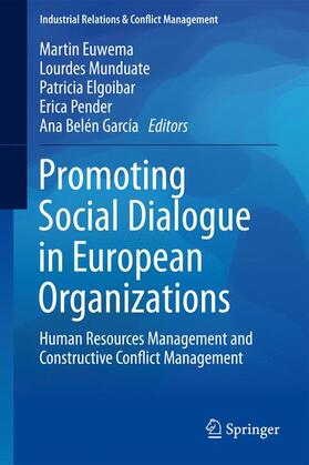Euwema / Munduate / Belén García | Promoting Social Dialogue in European Organizations | Buch | 978-3-319-08604-0 | sack.de