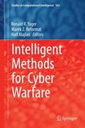 Yager / Alajlan / Reformat |  Intelligent Methods for Cyber Warfare | Buch |  Sack Fachmedien