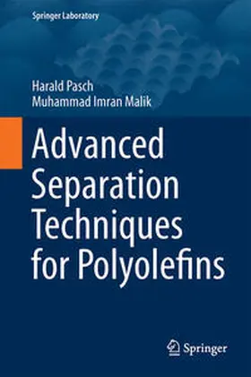 Pasch / Malik | Advanced Separation Techniques for Polyolefins | E-Book | sack.de