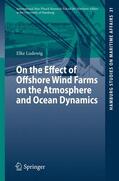 Ludewig |  On the Effect of Offshore Wind Farms on the Atmosphere and Ocean Dynamics | Buch |  Sack Fachmedien
