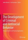 Kazemian / Morizot |  The Development of Criminal and Antisocial Behavior | Buch |  Sack Fachmedien