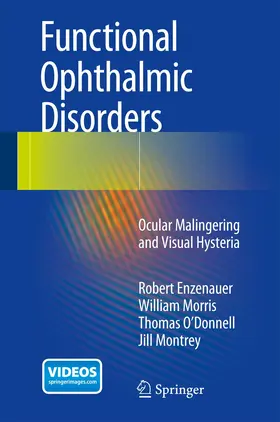 Enzenauer / Morris / O'Donnell |  Functional Ophthalmic Disorders | Buch |  Sack Fachmedien