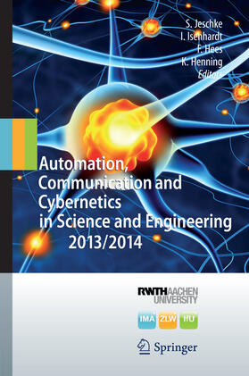 Jeschke / Isenhardt / Hees | Automation, Communication and Cybernetics in Science and Engineering 2013/2014 | E-Book | sack.de