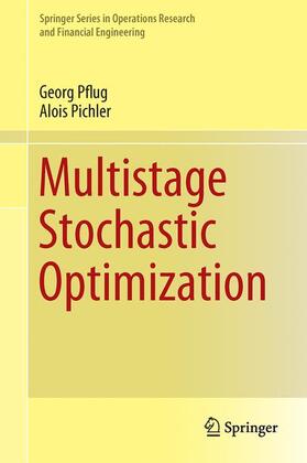 Pichler / Pflug |  Multistage Stochastic Optimization | Buch |  Sack Fachmedien