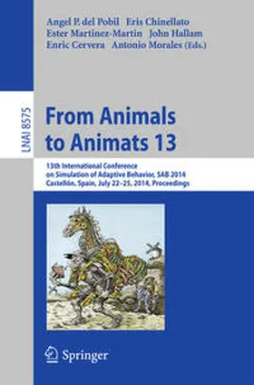del Pobil / Chinellato / Martínez-Martín |  From Animals to Animats 13 | eBook | Sack Fachmedien