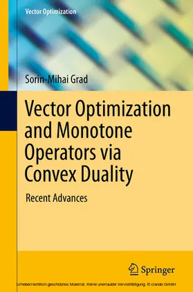 Grad |  Vector Optimization and Monotone Operators via Convex Duality | eBook | Sack Fachmedien