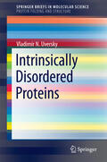 Uversky |  Intrinsically Disordered Proteins | eBook | Sack Fachmedien