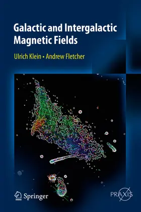Klein / Fletcher | Galactic and Intergalactic Magnetic Fields | E-Book | www.sack.de