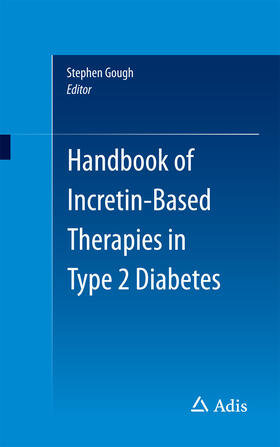 Gough | Handbook of Incretin-based Therapies in Type 2 Diabetes | E-Book | sack.de