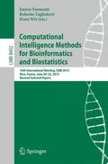 Formenti / Wit / Tagliaferri |  Computational Intelligence Methods for Bioinformatics and Biostatistics | Buch |  Sack Fachmedien