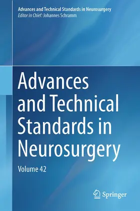 Schramm |  Advances and Technical Standards in Neurosurgery | Buch |  Sack Fachmedien