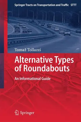 Tollazzi |  Alternative Types of Roundabouts | Buch |  Sack Fachmedien