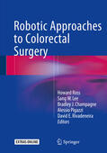 Ross / Lee / Champagne |  Robotic Approaches to Colorectal Surgery | eBook | Sack Fachmedien