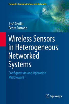 Cecílio / Cecilio / Furtado |  Wireless Sensors in Heterogeneous Networked Systems | eBook | Sack Fachmedien