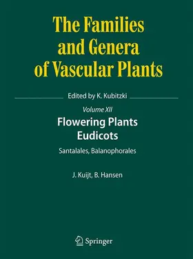 Hansen (deceased) / Kuijt |  Flowering Plants. Eudicots | Buch |  Sack Fachmedien